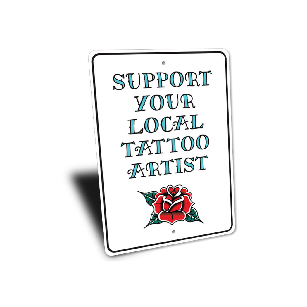 Local Tattoo Artist Sign