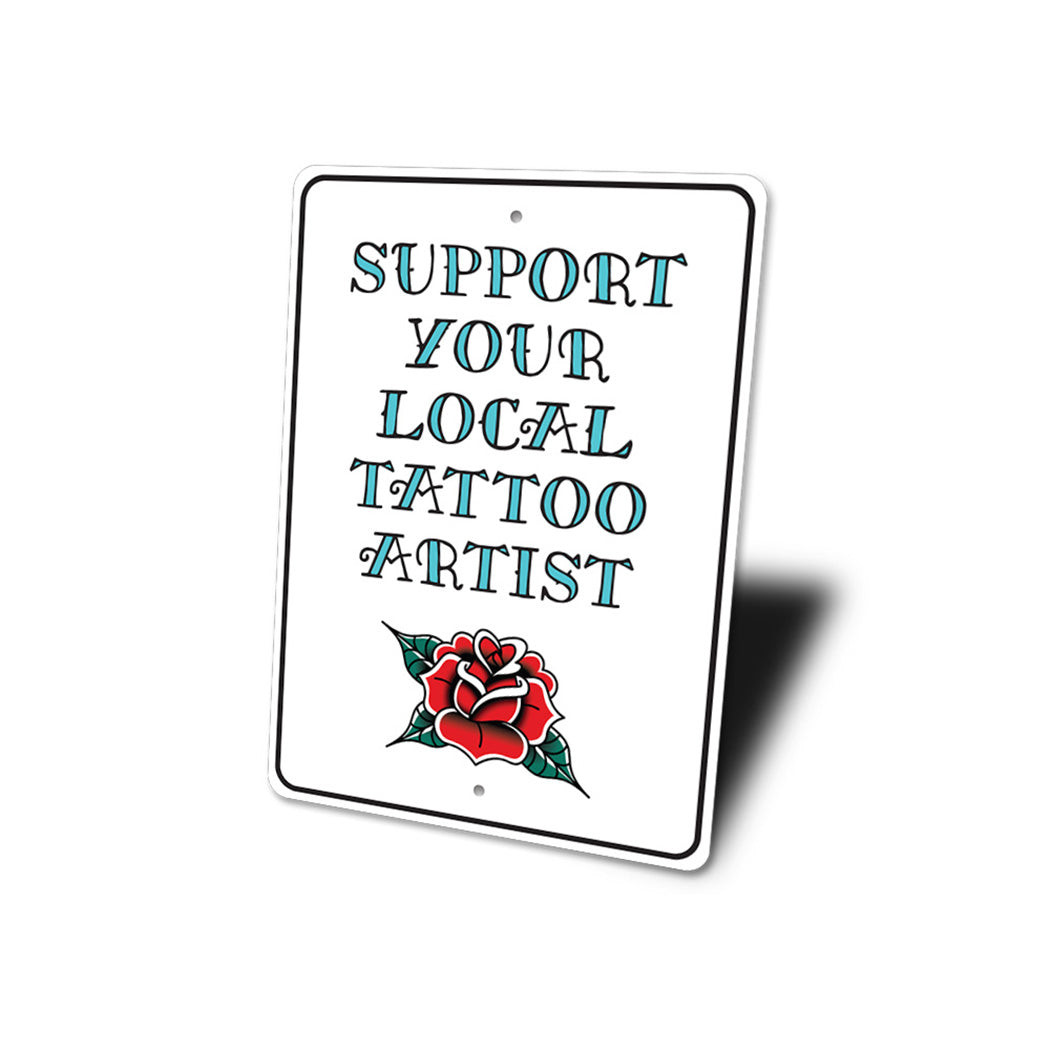 Local Tattoo Artist Sign