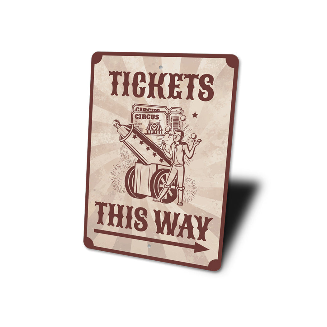 Tickets This Way Circus Sign