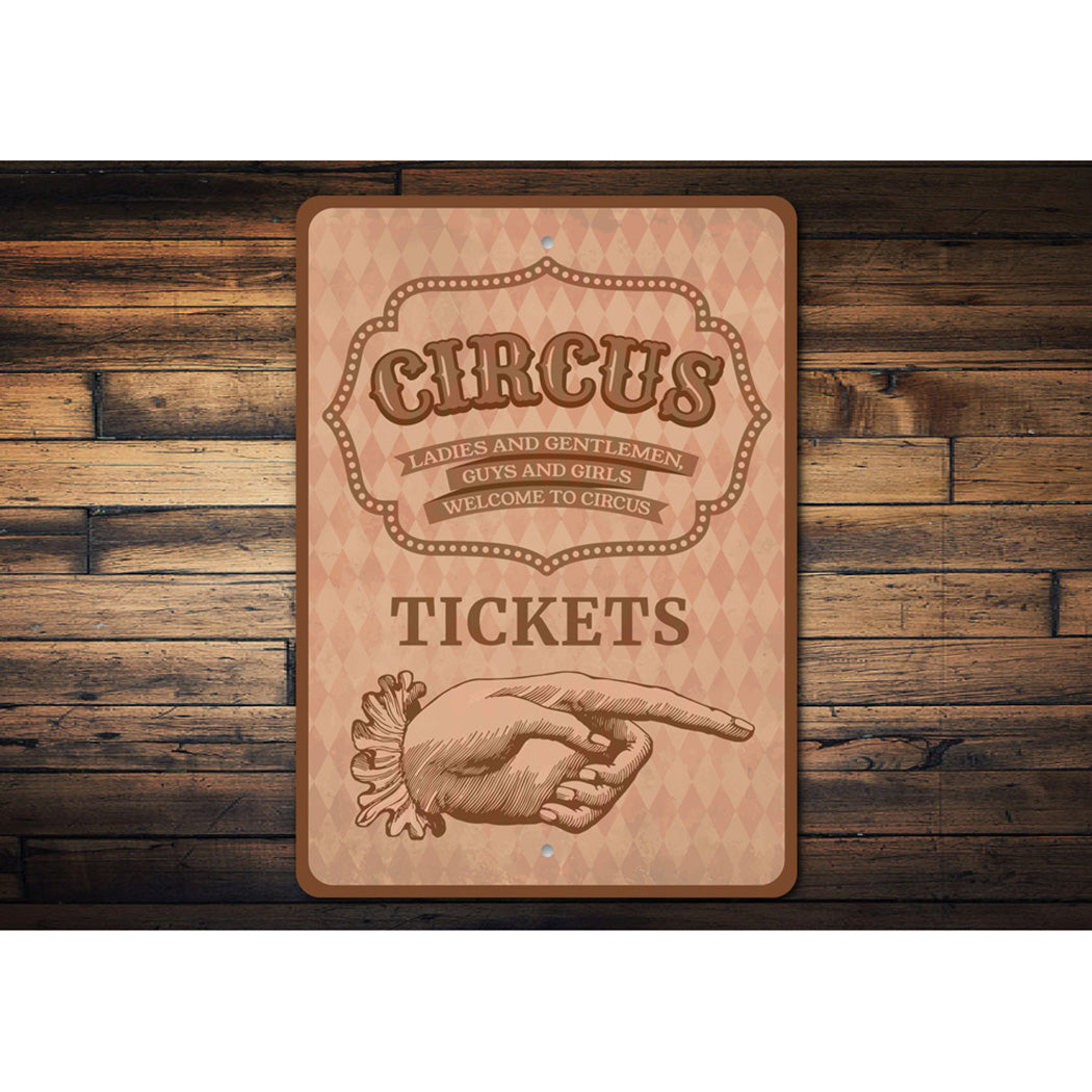 Circus Tickets Sign