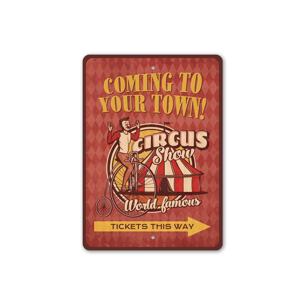 Circus Tickets This Way Sign
