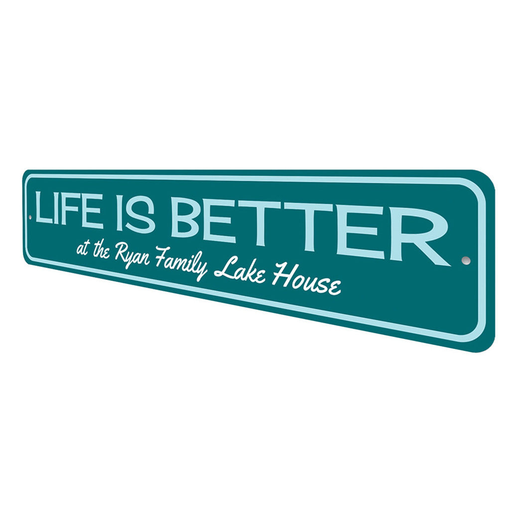 Life Is Better at the Lake house Sign