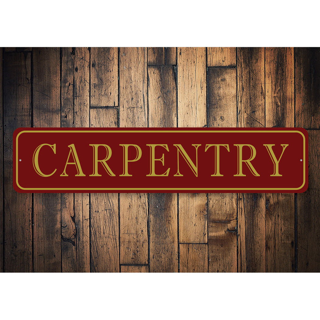 Carpentry Profession Sign