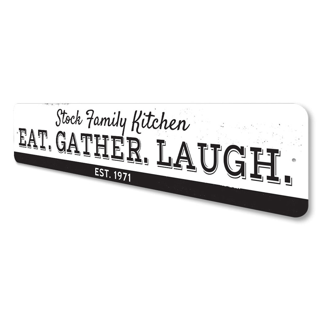 Custom Kitchen Eat Gather Laugh Sign