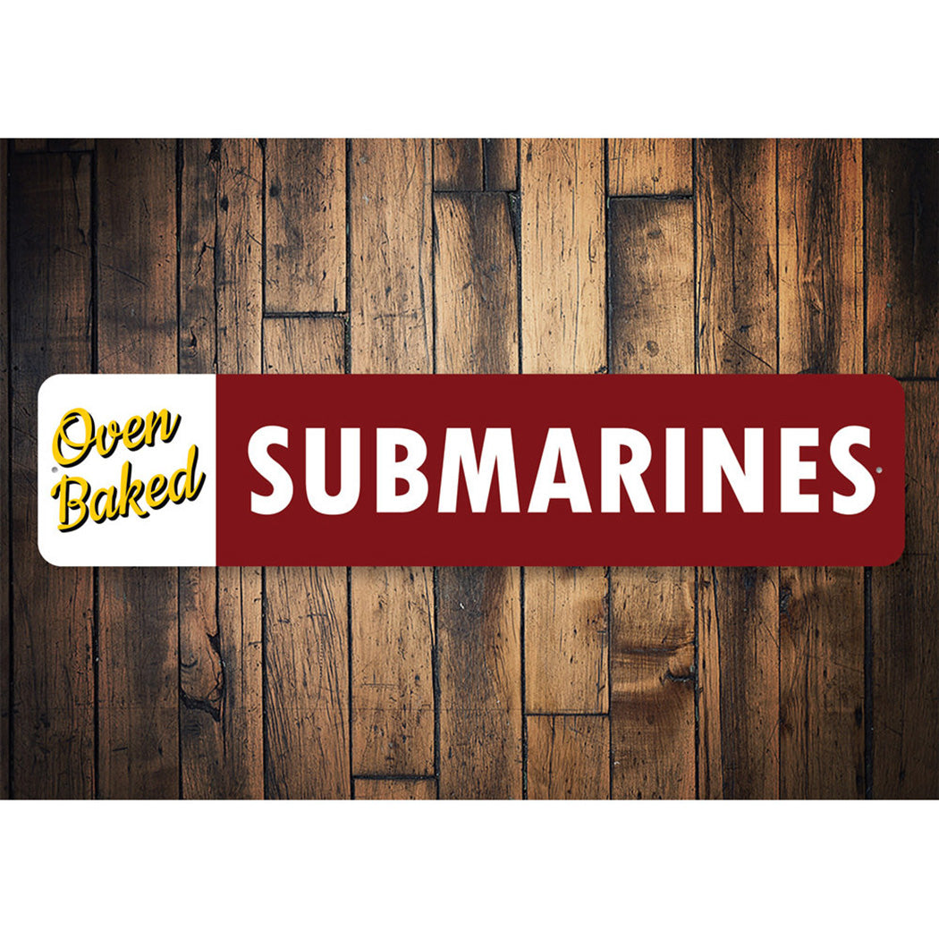 Oven Baked Submarines Sign
