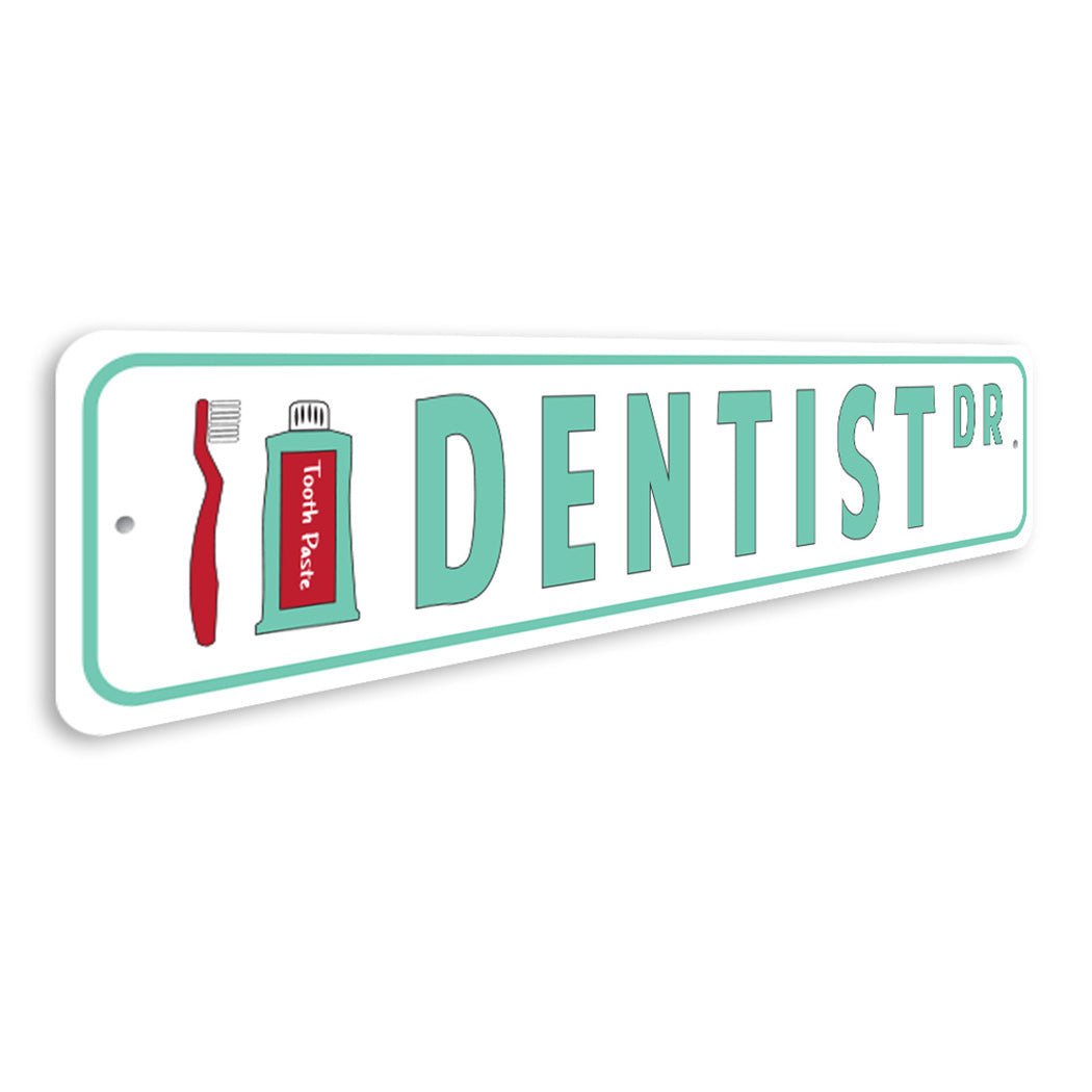 Dentist Street Sign