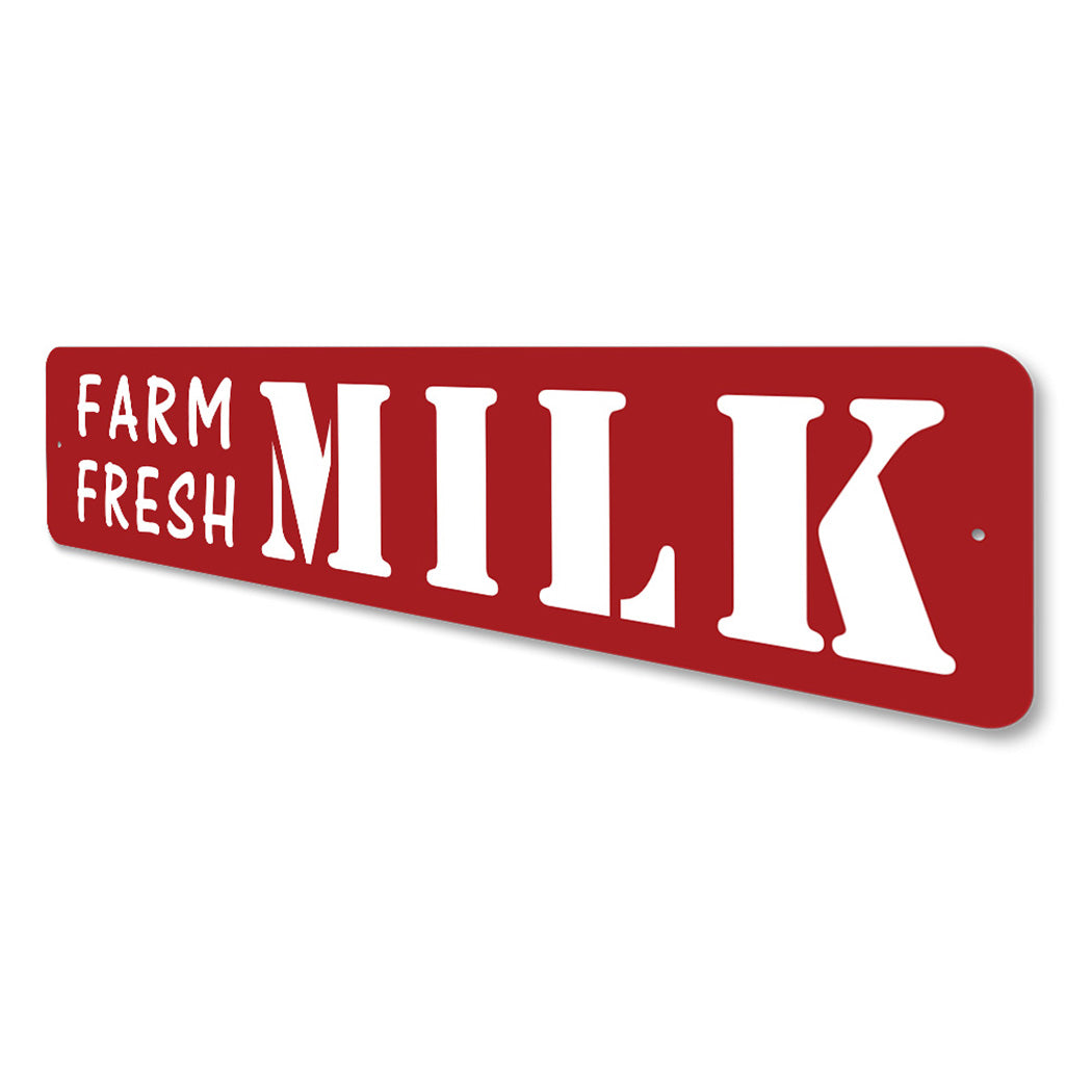 Farm Fresh Milk Street Sign