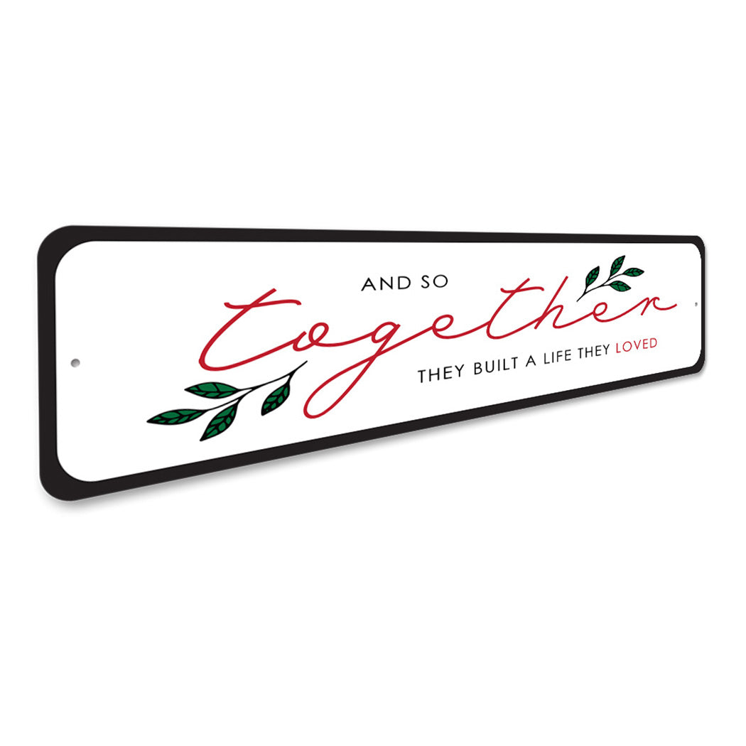 Together Home Sign