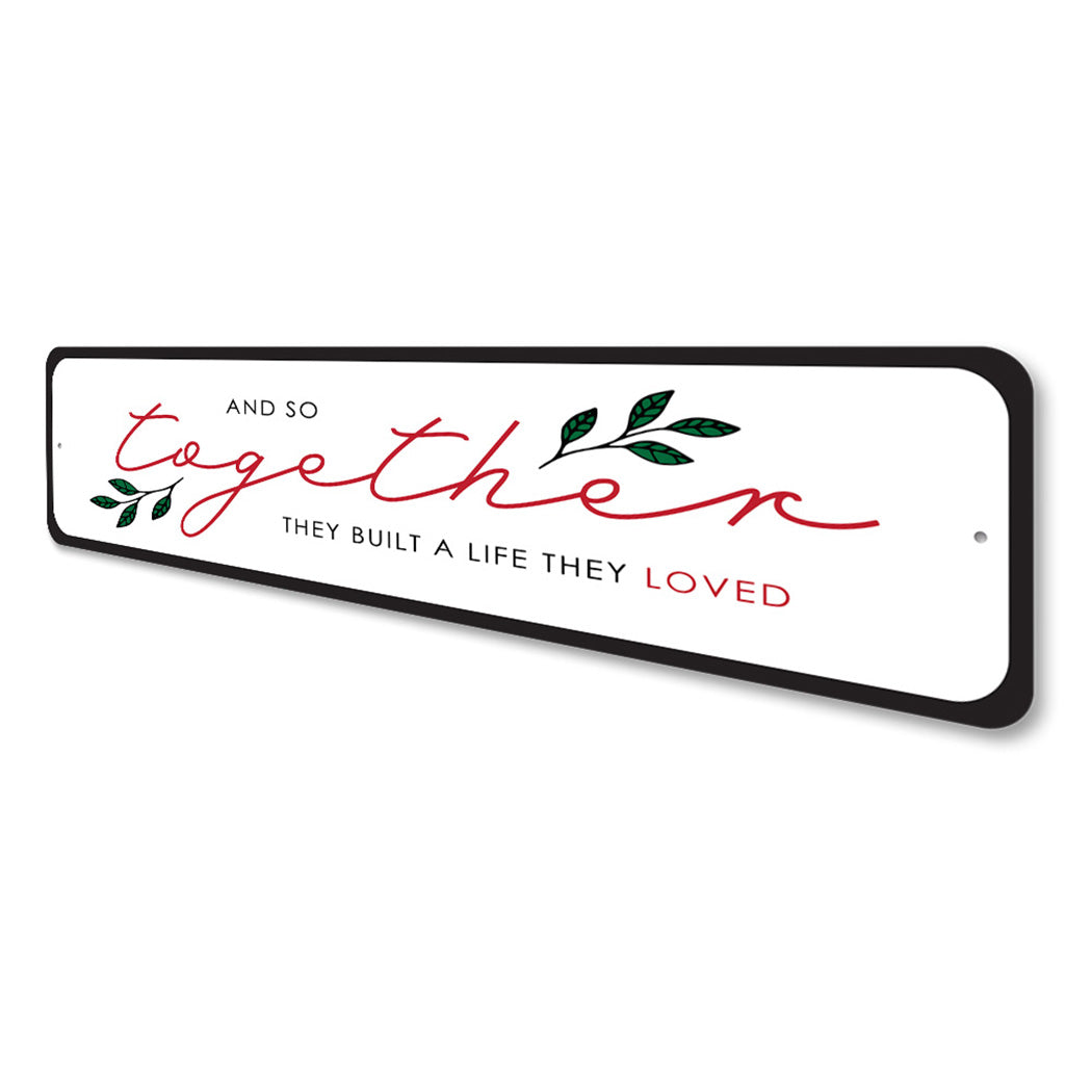 Together Home Sign