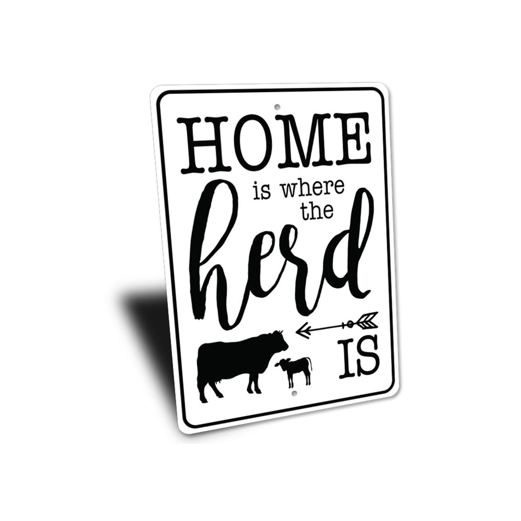Home is Where the Herd is Sign