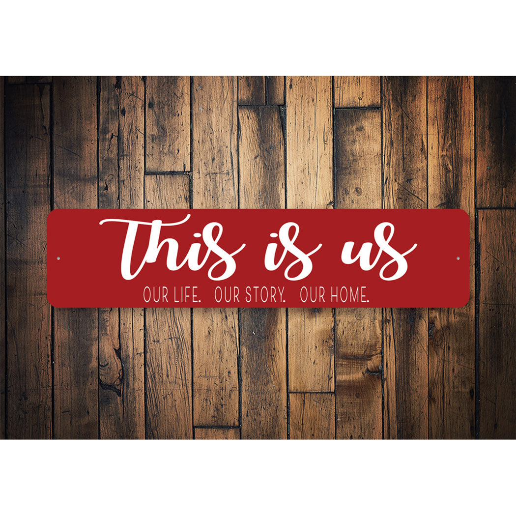 This Is Us Home Sign