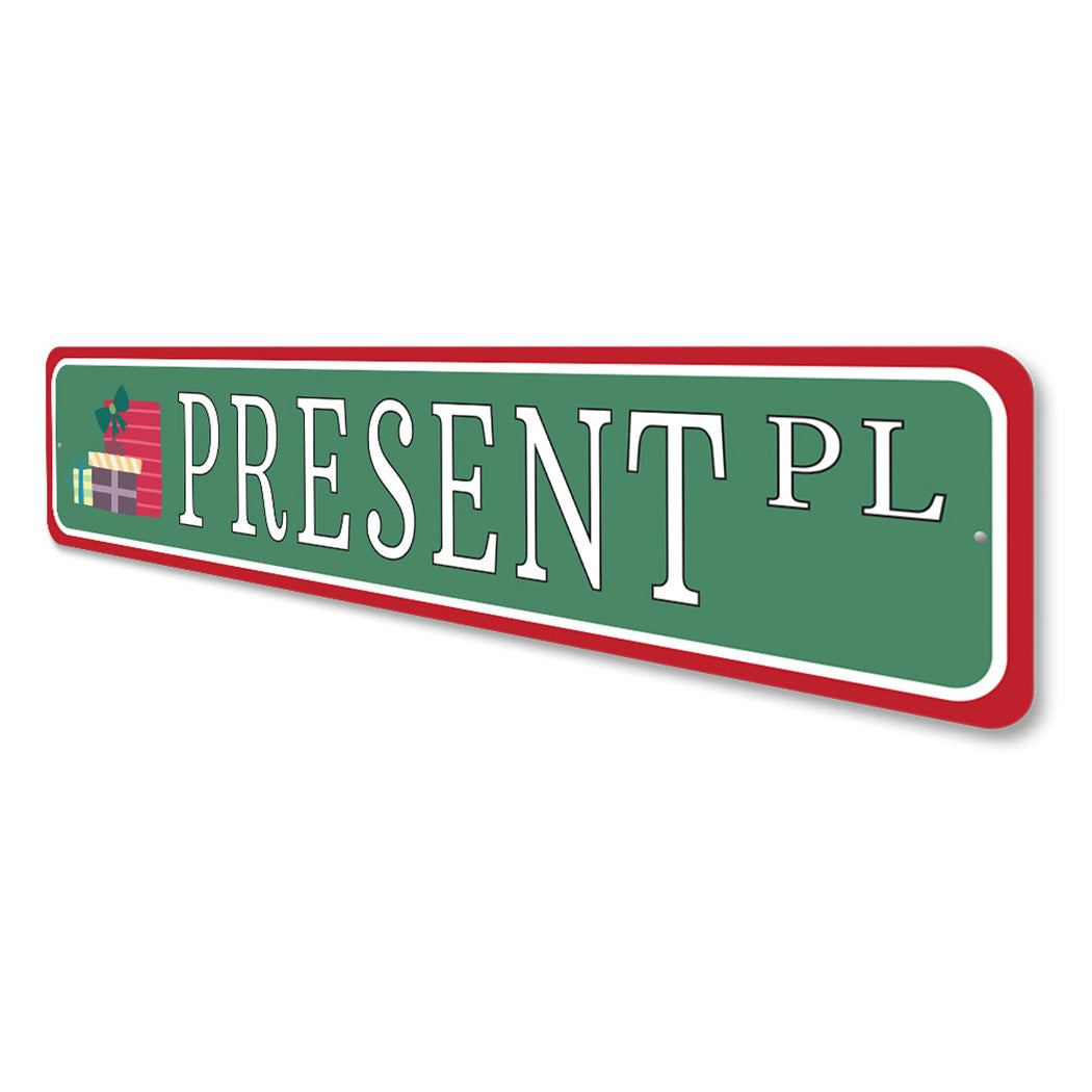 Present Street Sign