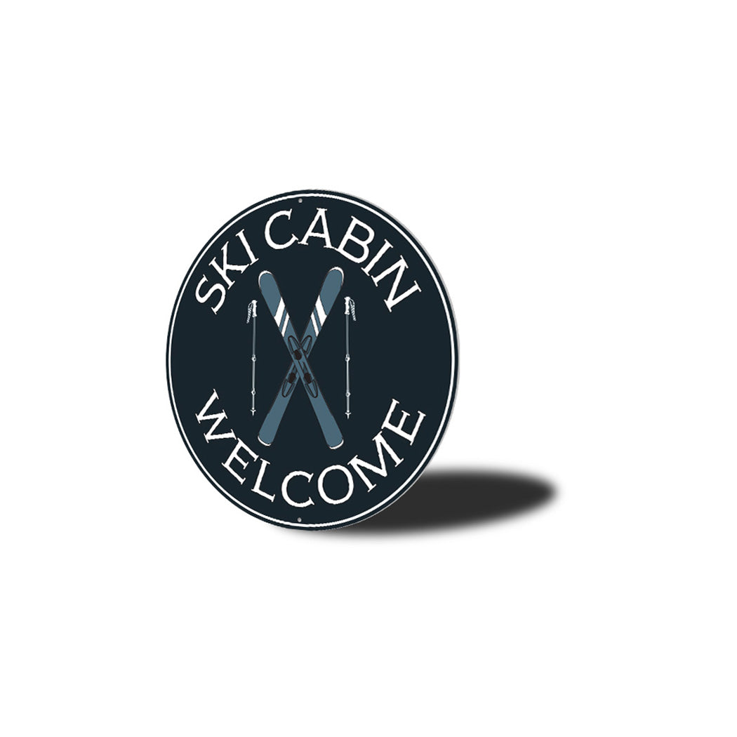 Ski Cabin Welcome Circle Metal Sign