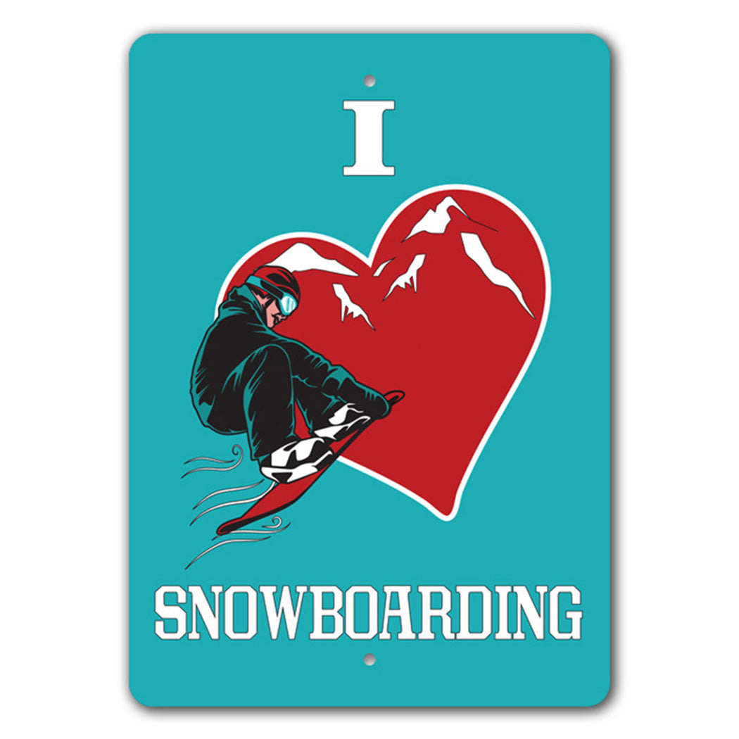 I Love Snowboarding Sign