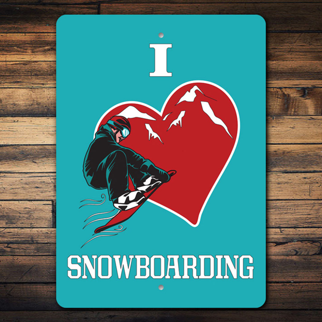 I Love Snowboarding Sign