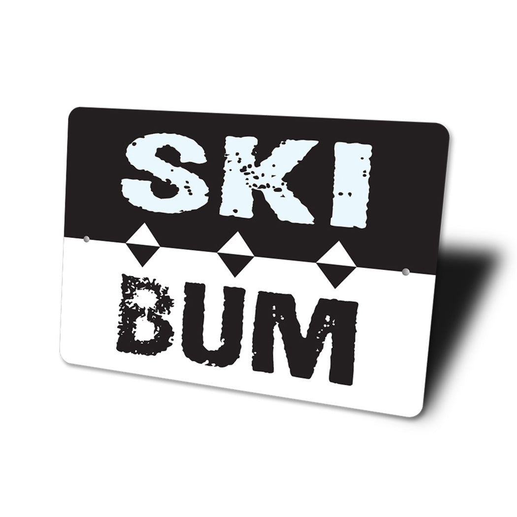 Ski Bum Sign