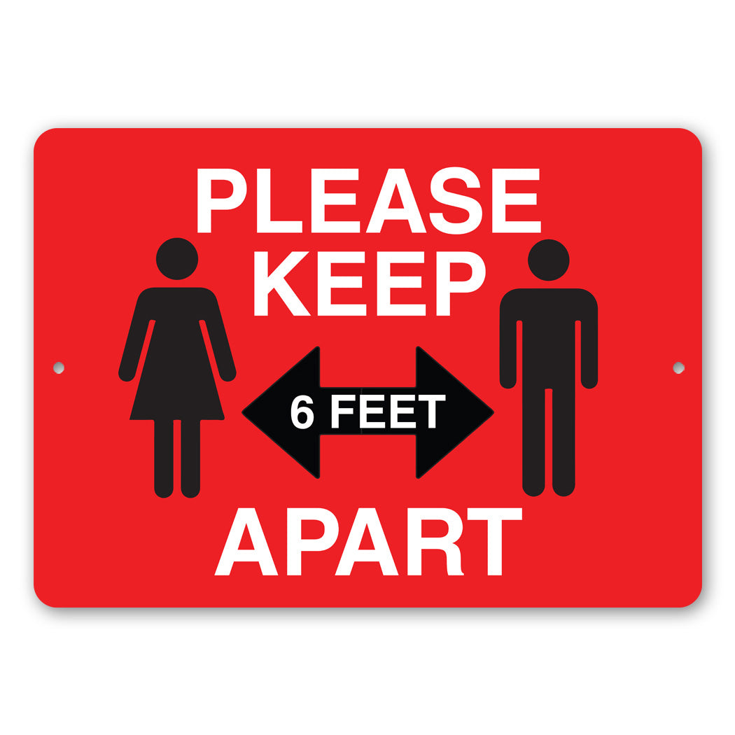 Please Keep 6 Feet Apart Sign