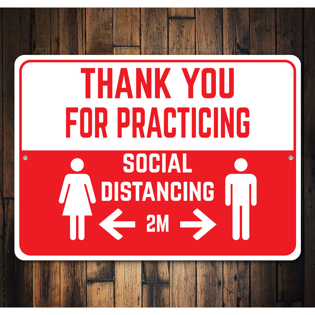 Practicing Social Distance Sign
