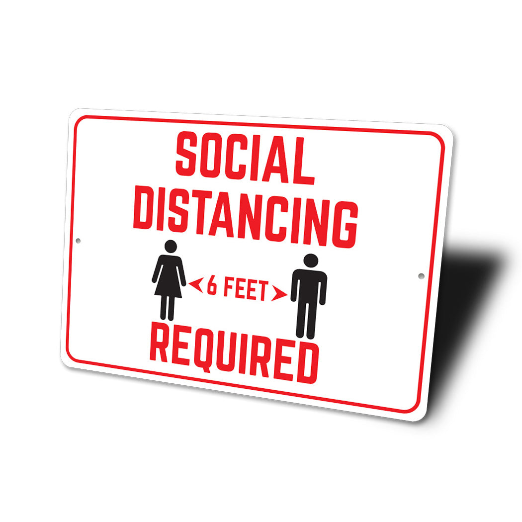 Social Distance Required Sign