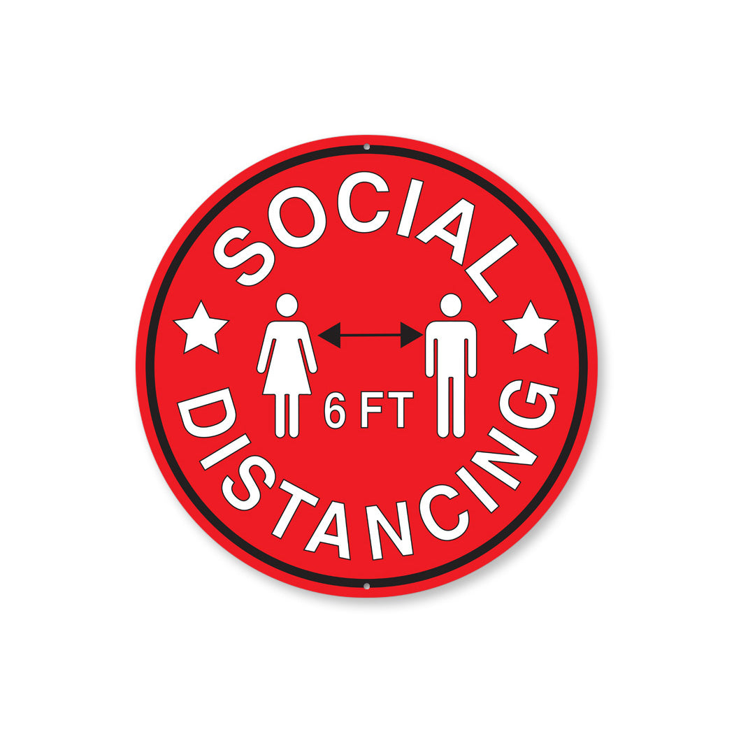 Social Distancing 6 Feet Sign
