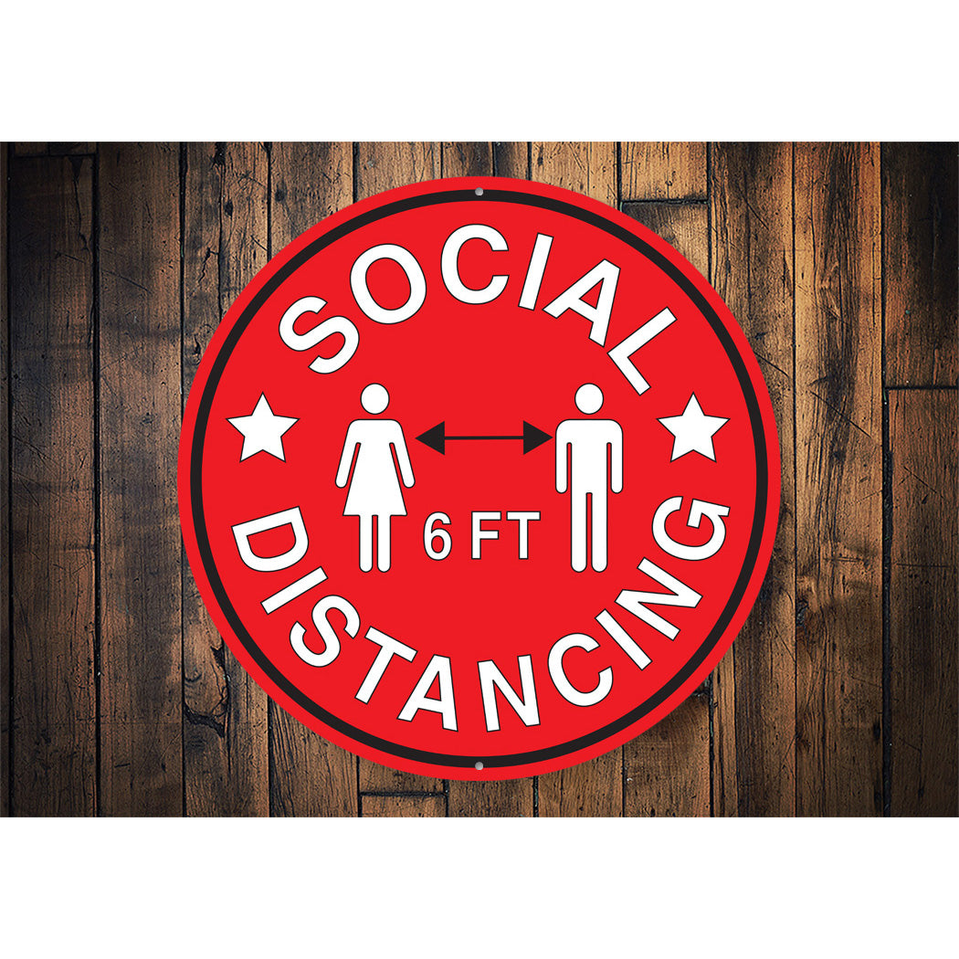 Social Distancing 6 Feet Sign