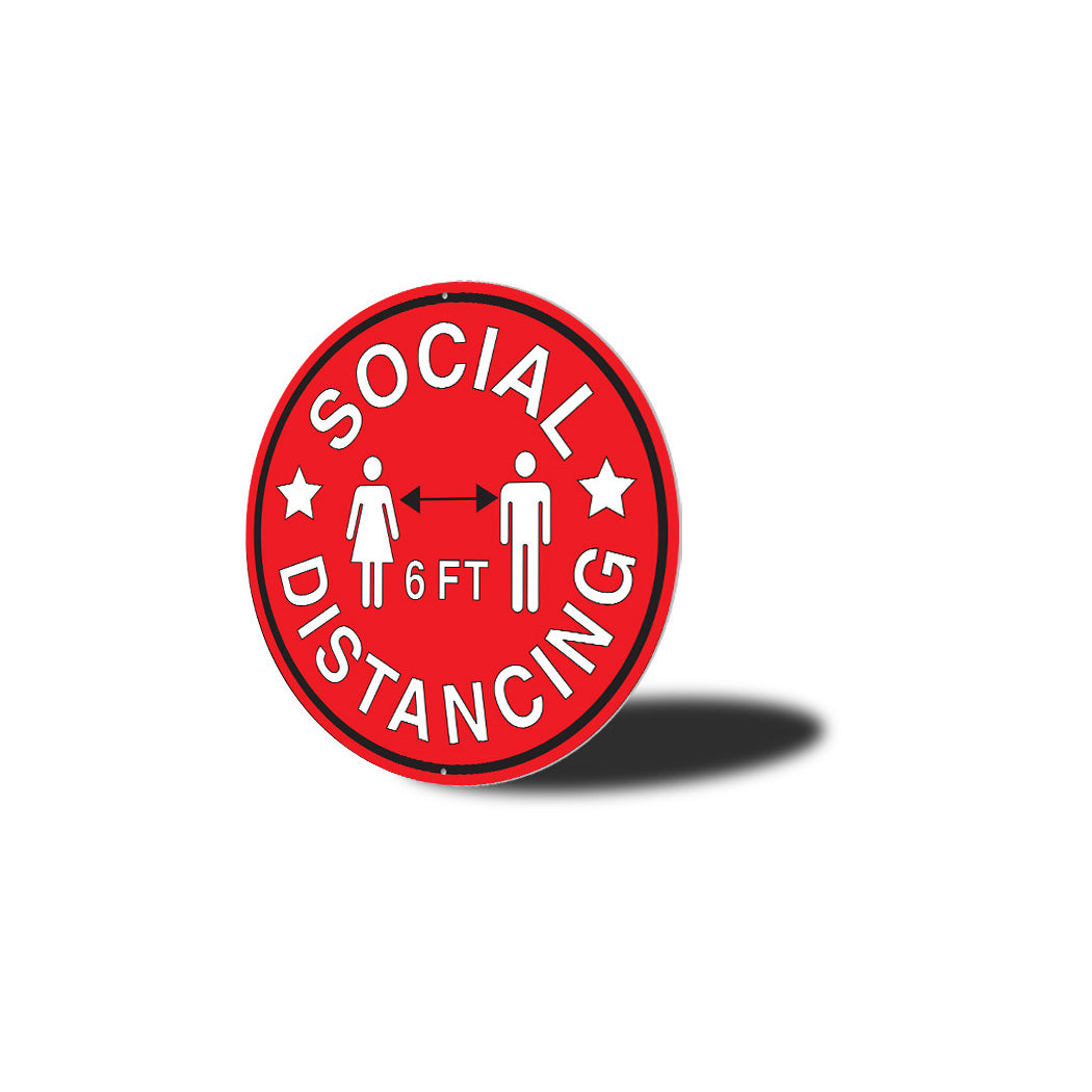 Social Distancing 6 Feet Sign