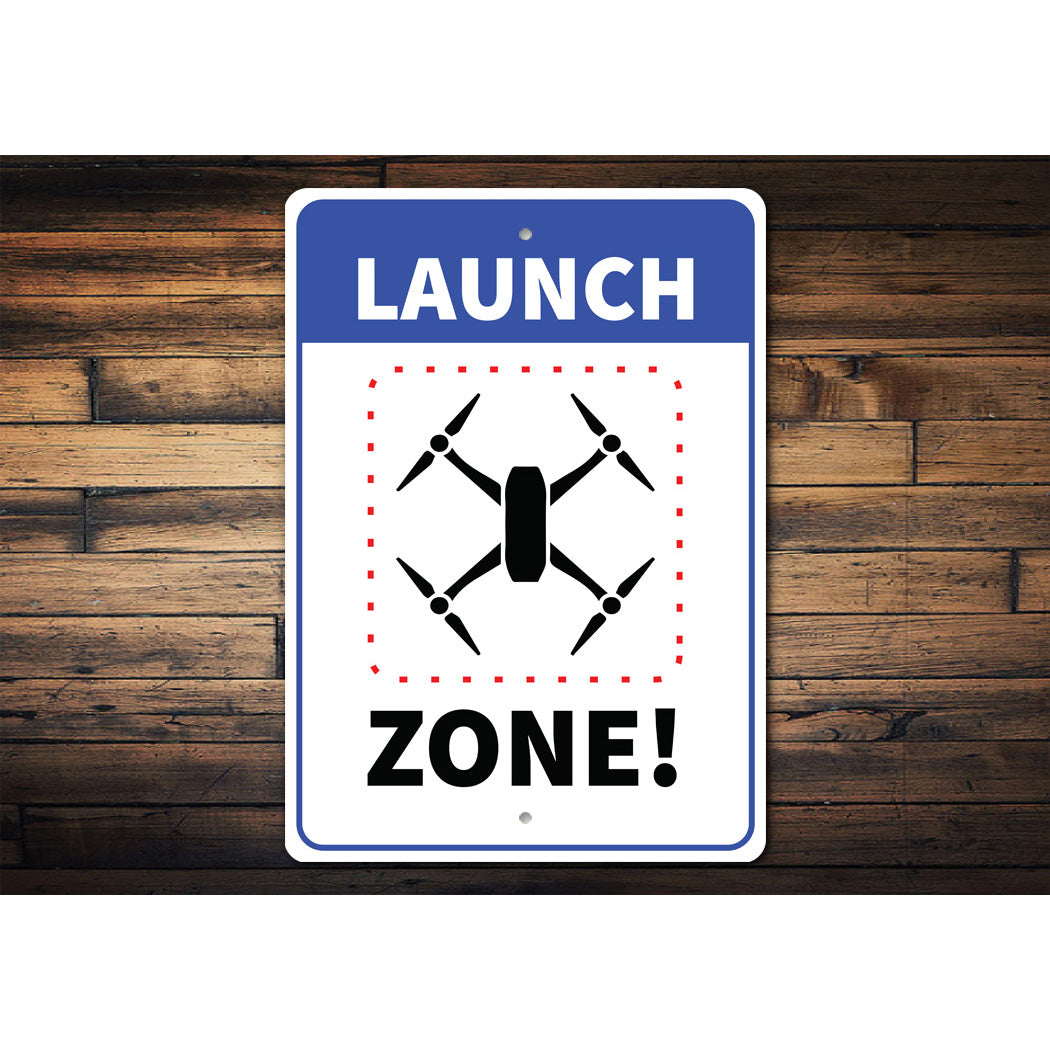 Drone Launch Sign Sign