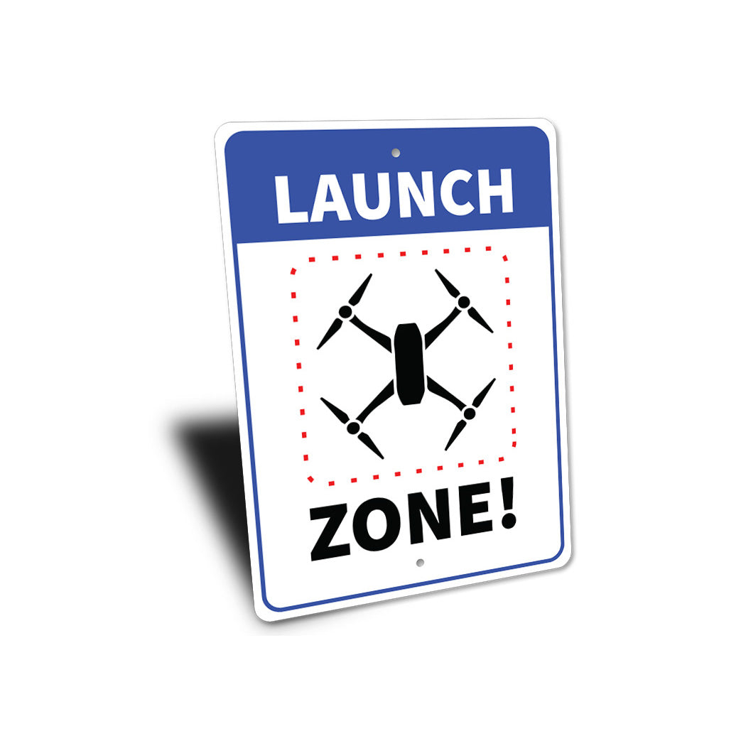 Drone Launch Sign Sign
