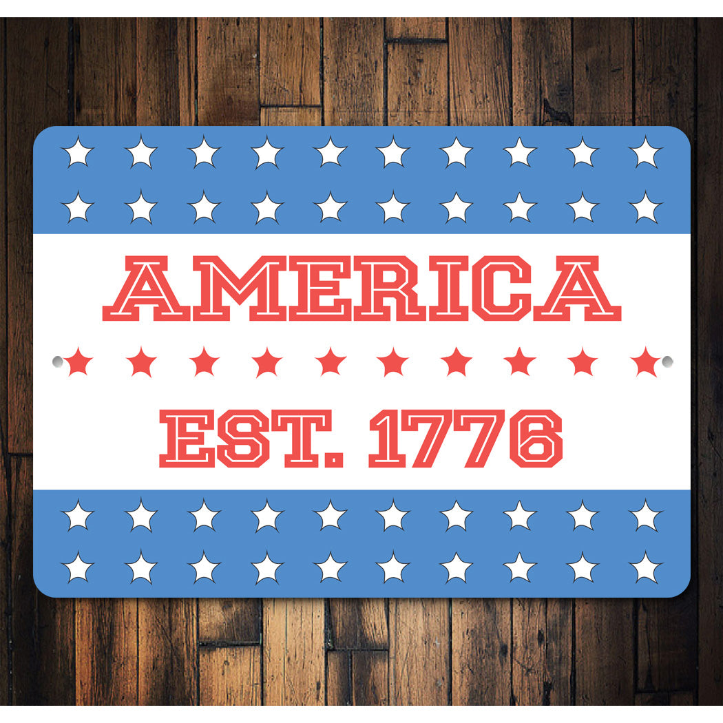 America Est Date Sign