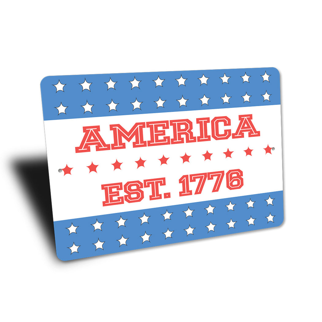America Est Date Sign
