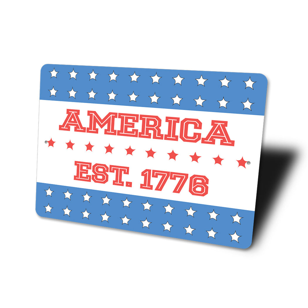 America Est Date Sign