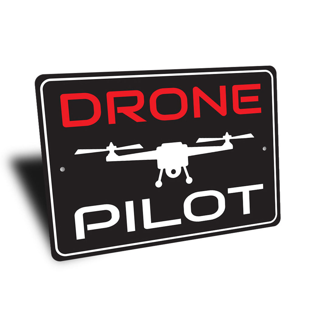 Drone Pilot Sign