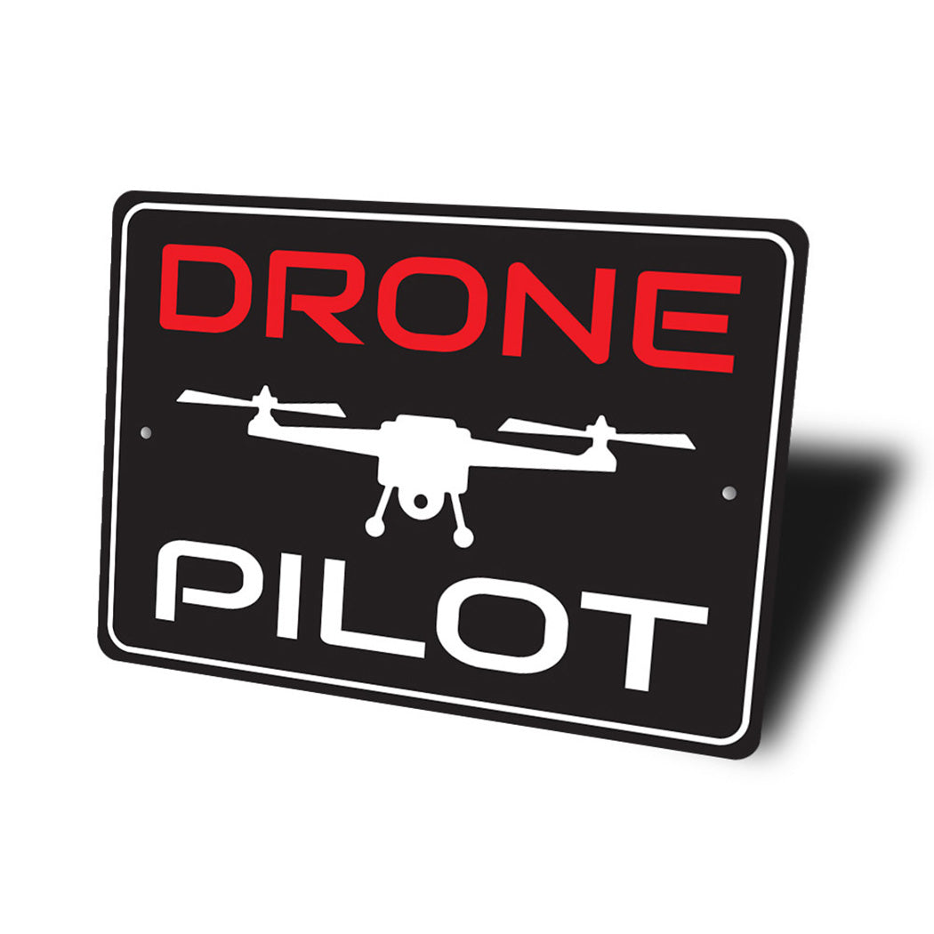 Drone Pilot Sign