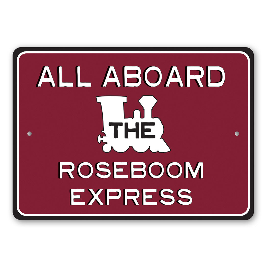All Aboard The Family Express Sign