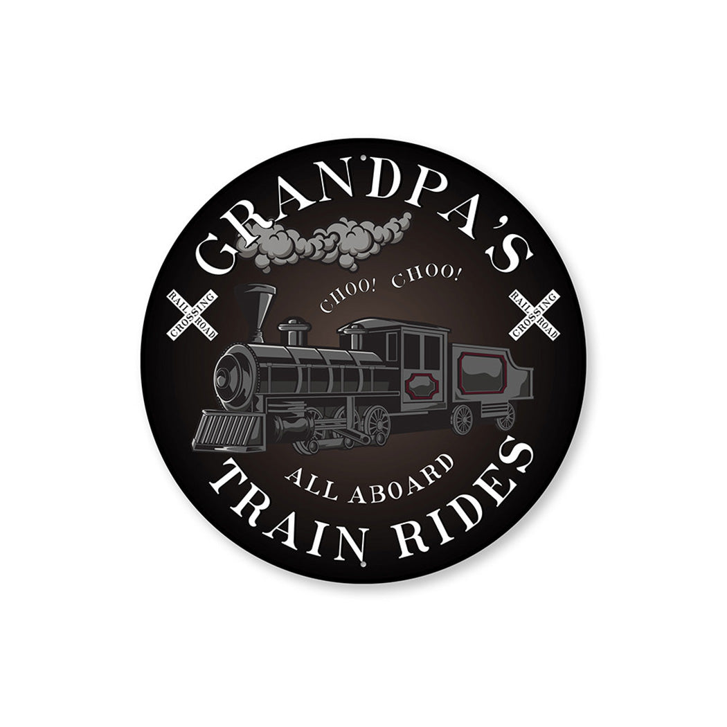 Grandpas Train Rides Sign