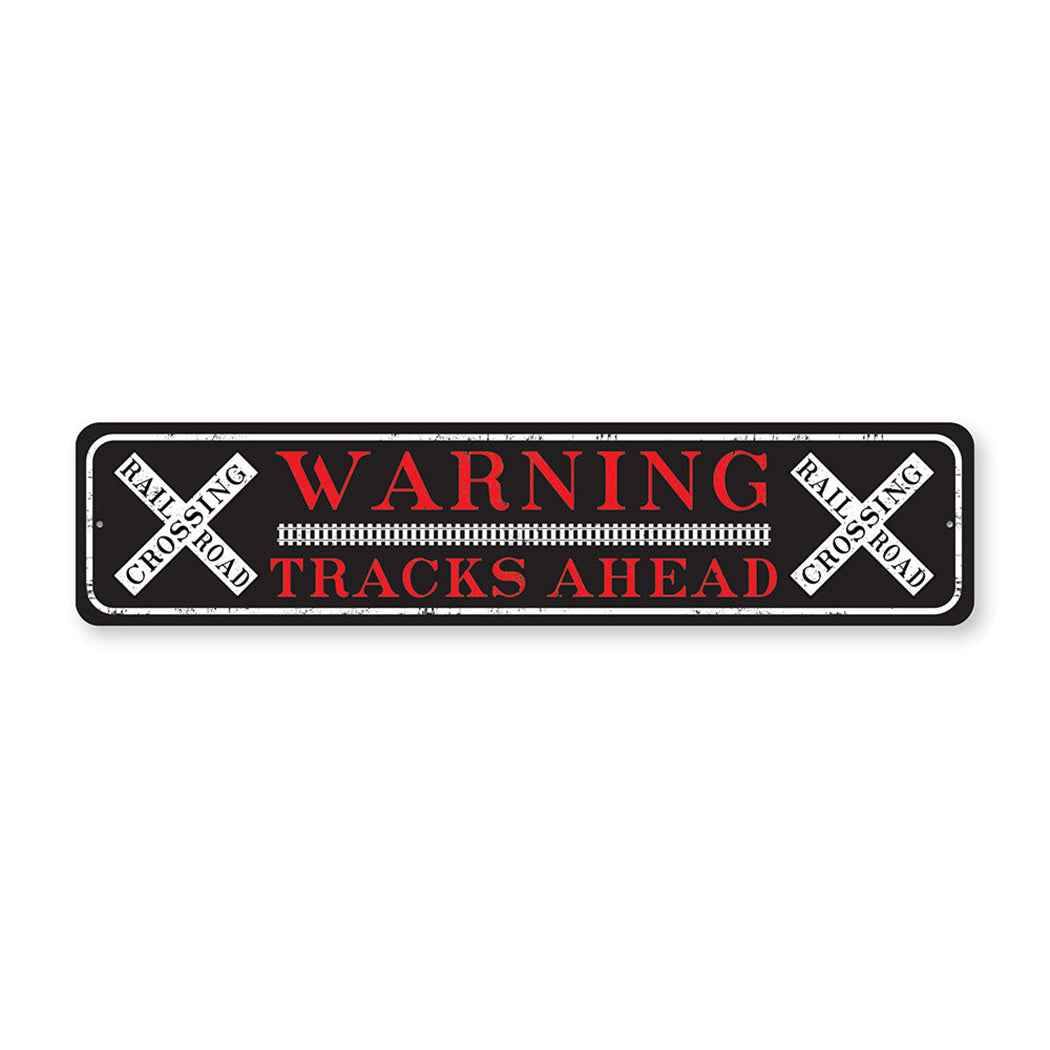 Warning Tracks Ahead Metal Sign