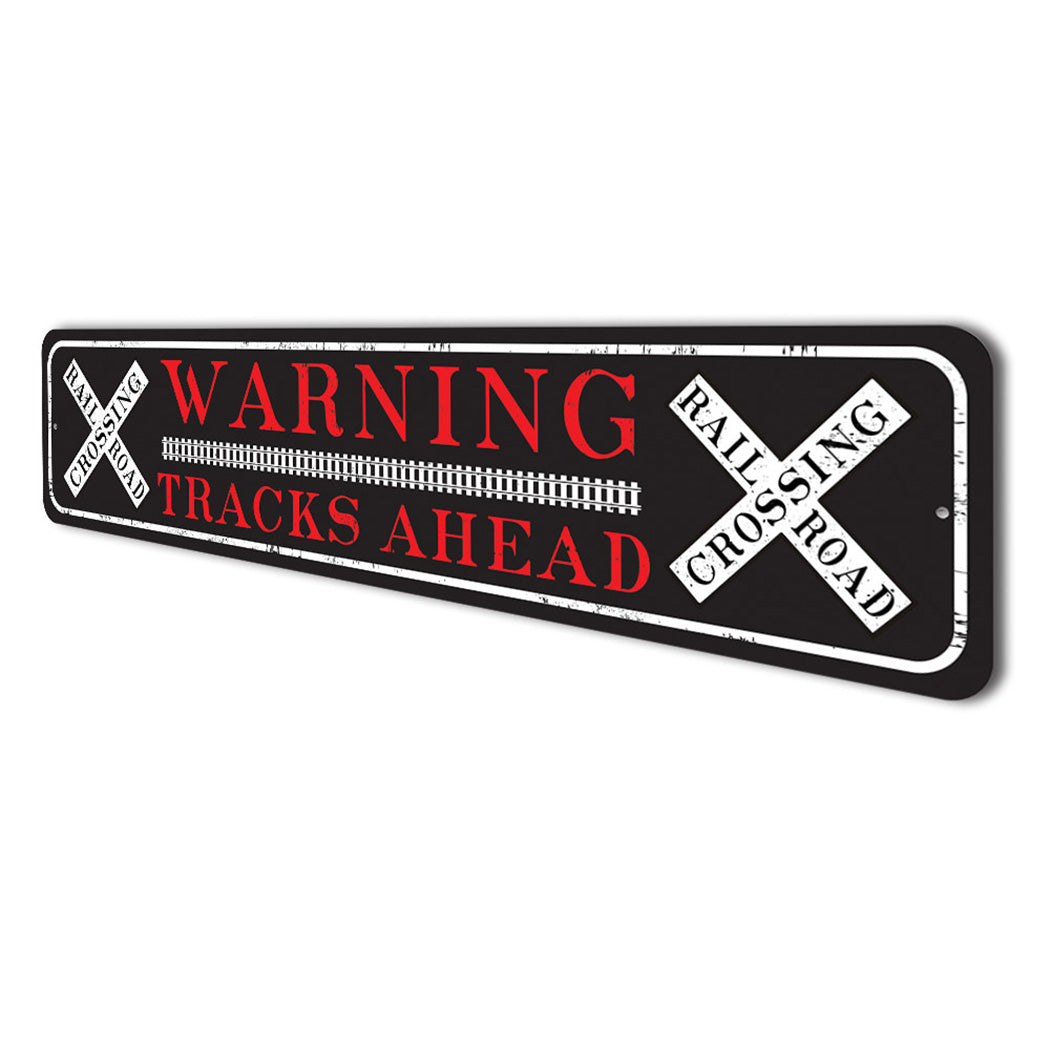 Warning Tracks Ahead Sign