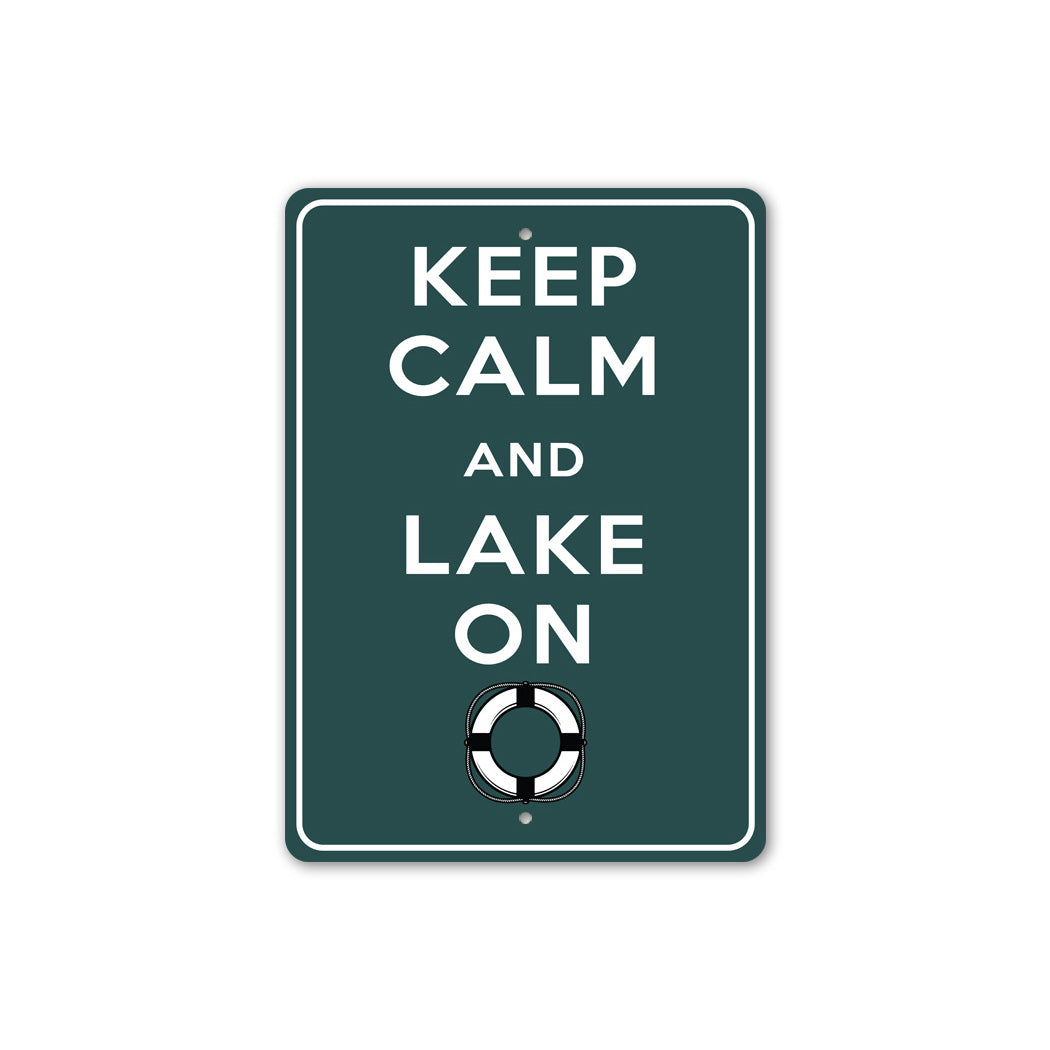 Keep Calm Lake On Sign