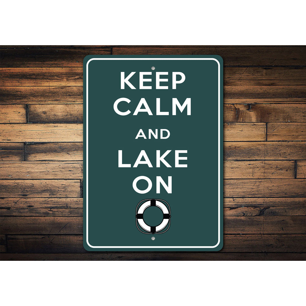 Keep Calm Lake On Sign