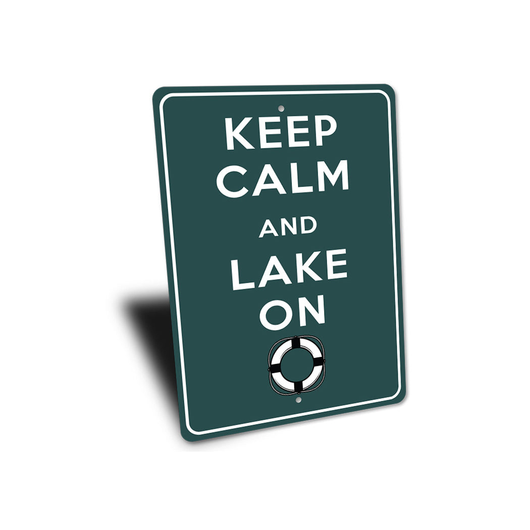 Keep Calm Lake On Sign