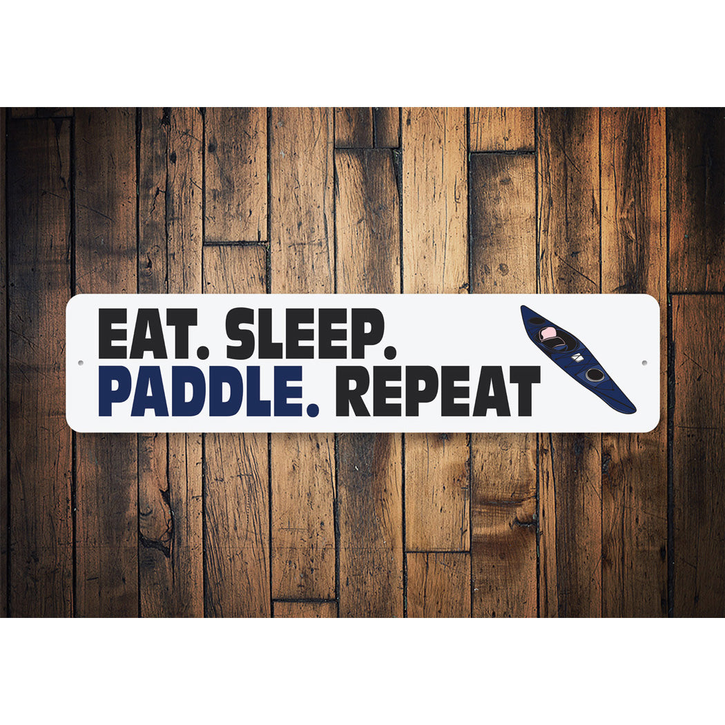 Eat Sleep Canoe Repeat Sign