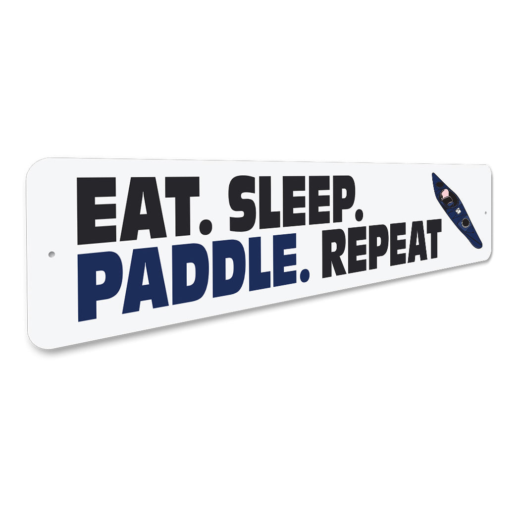 Eat Sleep Canoe Repeat Sign