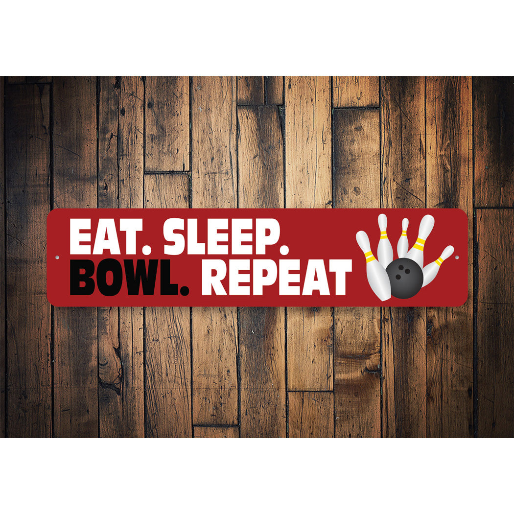 Eat Sleep Bowl Repeat Sign