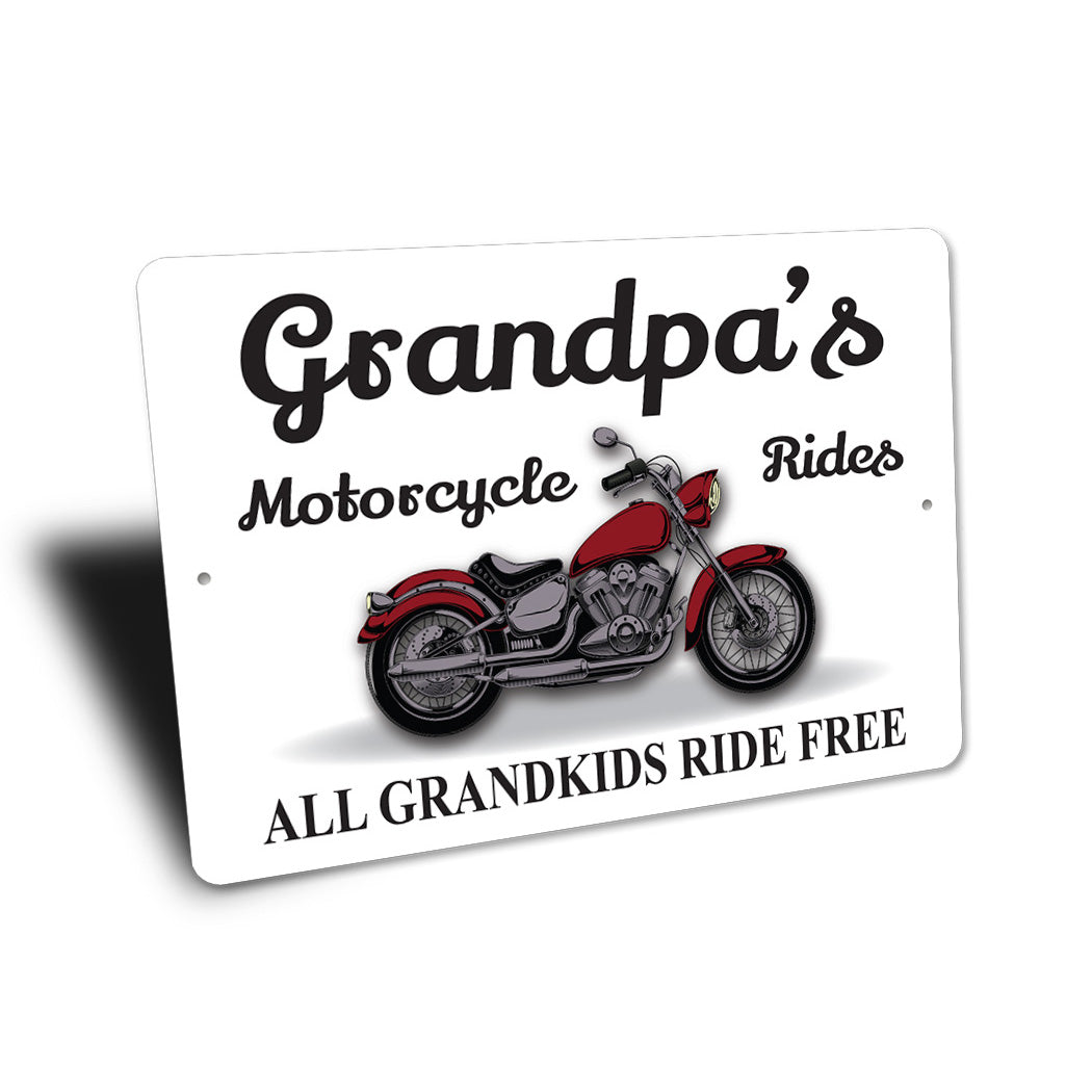 Grandpas Motorcyrcle Rides Sign