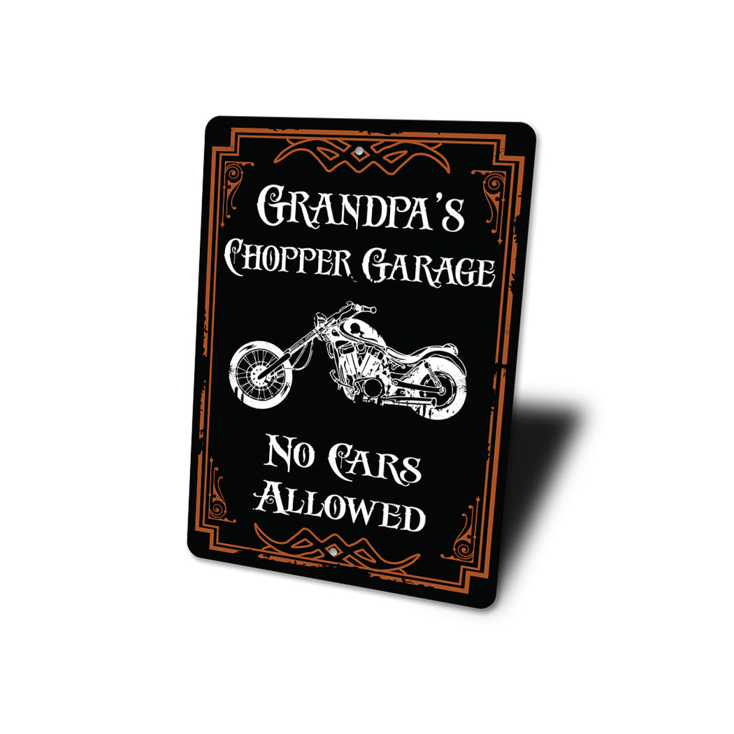 Grandpas Chopper Garage Sign