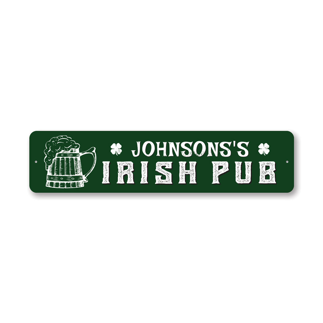 Family Irish Pub Metal Sign Metal Sign