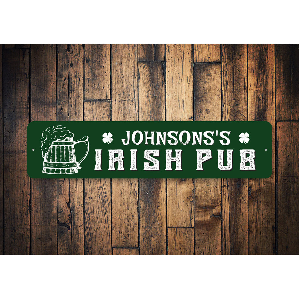 Family Irish Pub Sign Sign