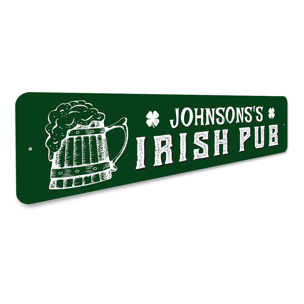 Family Irish Pub Sign Sign