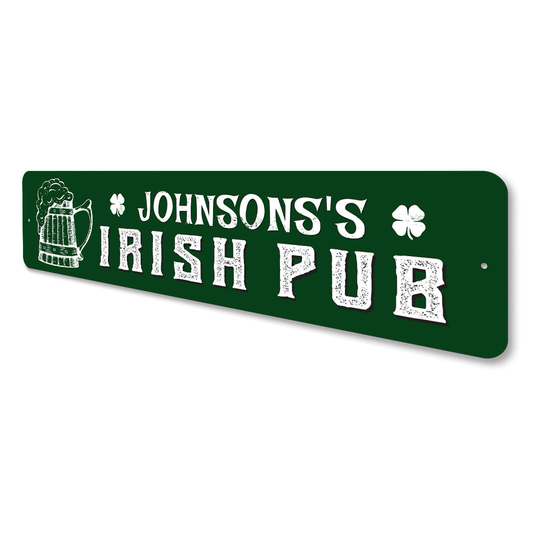 Family Irish Pub Sign Sign
