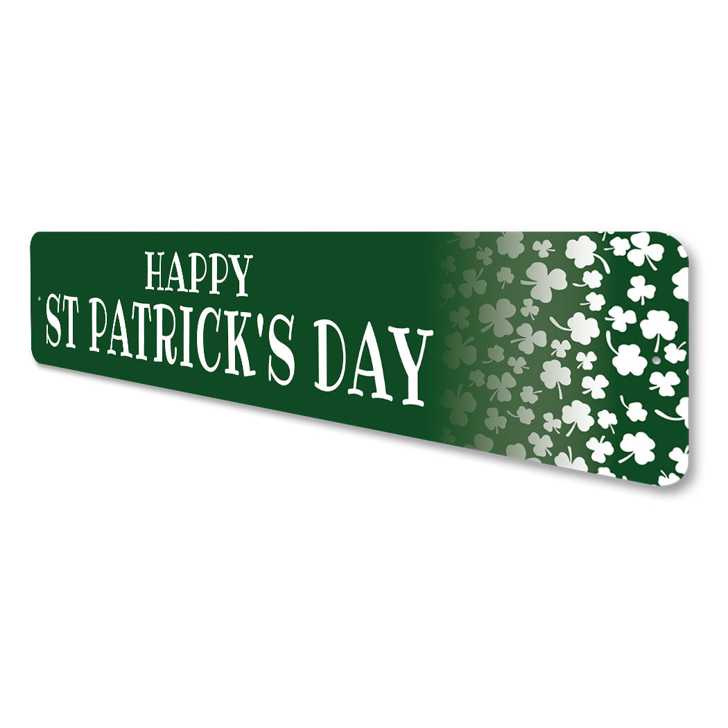 Happy St Patricks Day Year Sign